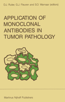 Application of Monoclonal Antibodies in Tumor Pathology (Developments in Oncology) 9401079811 Book Cover