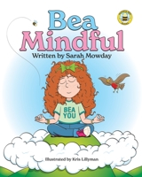 Bea Mindful B09HS156JW Book Cover