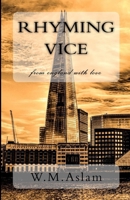 Rhyming Vice: from England with love 1519555695 Book Cover