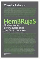 Hembrujas : Muchas Voces de una Lucha en la Que Faltan Hombres 9584283928 Book Cover