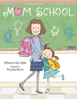 Mom School 0385388926 Book Cover