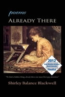 Already There: poems 098399353X Book Cover