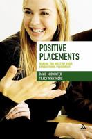 Positive Placements: Making the Most of Your Educational Placement 144114952X Book Cover