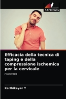 Efficacia della tecnica di taping e della compressione ischemica per la cervicale 6203211133 Book Cover