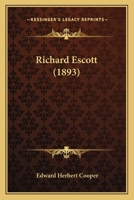 Richard Escott. 1241195722 Book Cover