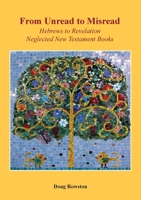 From Unread to Misread 0645328804 Book Cover