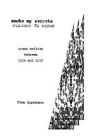Smoke My Secrets 197357053X Book Cover