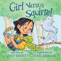 Girl Versus Squirrel 0823442519 Book Cover