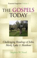 Gospels Today: Challenging Readings of John, Mark, Luke & Matthew 1561012971 Book Cover