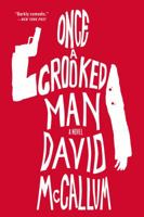 Once a Crooked Man 1250080452 Book Cover