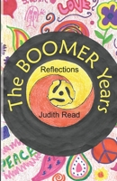 The Boomer Years: Reflections 1999040503 Book Cover