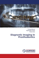 Diagnostic Imaging In Prosthodontics 365956043X Book Cover