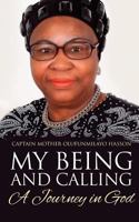My Being and Calling 1861518927 Book Cover