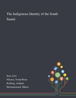 The Indigenous Identity of the South Saami 1013275608 Book Cover