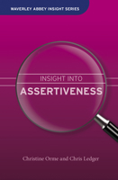 Insight into Assertiveness 1853455393 Book Cover