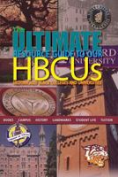 The Ultimate Resource Guide to Our Hbcus 0983073104 Book Cover
