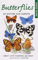 Green Guide: Butterflies of Britain and Europe (Michelin Green Guides) 1853681652 Book Cover