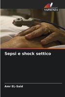 Sepsi e shock settico (Italian Edition) 6202911131 Book Cover