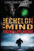 The Echelon Mind 1927767075 Book Cover
