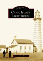 Cana Island Lighthouse 073854101X Book Cover