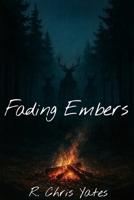 Fading Embers B0GJLRKSDV Book Cover