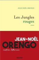 Les Jungles rouges: roman 2246818435 Book Cover