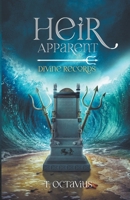 Heir Apparent (Divine Records) 1738740412 Book Cover