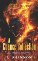 A Chance Collection (Chances) 148397846X Book Cover