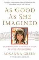 As Good as She Imagined 1617950122 Book Cover