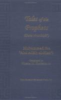 Tales of the Prophets (Qisas Al-Anbiya) (Great Books of the Islamic World) 187103101X Book Cover