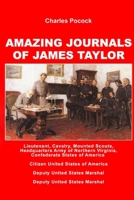 Amazing Journals of James Taylor 0557109299 Book Cover