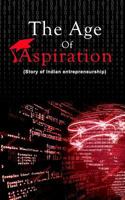 The Age of Aspiration 9386148862 Book Cover