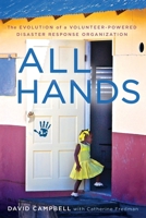 All Hands: The Evolution of a Volunteer-Powered Disaster Response Organization 1632990628 Book Cover