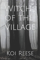 Witch of the Village B0CPC8BRFG Book Cover