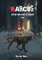 Marcus et le secret d'Hélios: Kaïji 232243602X Book Cover