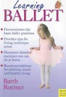 Learning Ballet (Learning... Training...) 1841262242 Book Cover