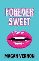 Forever Sweet B0973BC6LX Book Cover