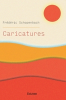 Caricatures (French Edition) 2414379464 Book Cover