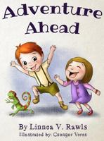 Adventure Ahead 0692151893 Book Cover