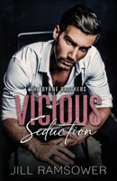Vicious Seduction: A Forced Fake Engagement Mafia Romance 1963286383 Book Cover