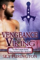 Vengeance of a Viking: The MacLomain Series: Viking Ancestors' Kin, Book 2 1539478890 Book Cover