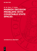 Markov Decision Problems with Countable State Spaces: Optimality Criteria, Algorithms, Clustering 311273338X Book Cover