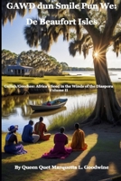 Gullah/Geechee: Africa's Seeds in the Winds of the Diaspora-St. Helena's Serenity 1508408718 Book Cover