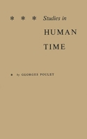 Studies in Human Time. B001KUVN50 Book Cover