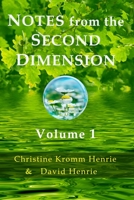 Notes from the Second Dimension: Volume 1 0998987069 Book Cover