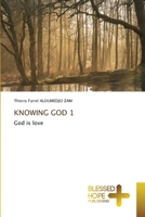 Knowing God 1 3639500792 Book Cover