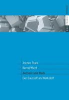 Zement und Kalk: Der Baustoff als Werkstoff 3764362162 Book Cover