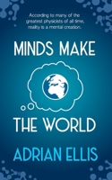 Minds Make the World B098WHQ1CX Book Cover