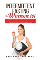 Intermittent Fasting For Women 101 1801128111 Book Cover