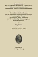 Konstruktion Der Modulformen Und Der Zu Gewissen Grenzkreisgruppen Gehorigen Automorphen Formen Von Positiver Reeller Dimension Und Die Vollstandige Bestimmung Ihrer Fourierkoeffizienten 3540015035 Book Cover